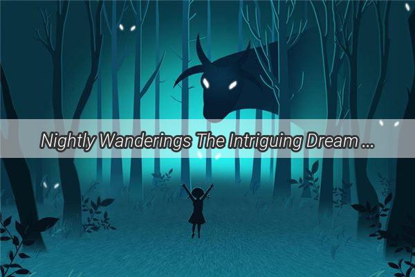 Nightly Wanderings The Intriguing Dream of Visiting Your Bosss Home